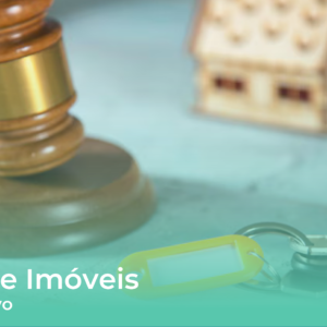 Como Adquirir Imóveis em Leilões Bancários
