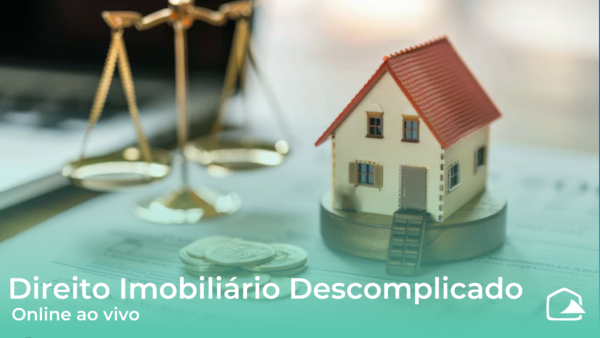 Direito Imobiliário Descomplicado